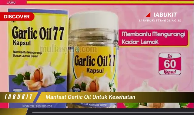 Bikin Penasaran, 20 Manfaat Minyak Bawang Putih untuk Kesehatan yang Jarang Diketahui - E-Jurnal