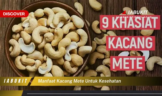 manfaat kacang mete untuk kesehatan