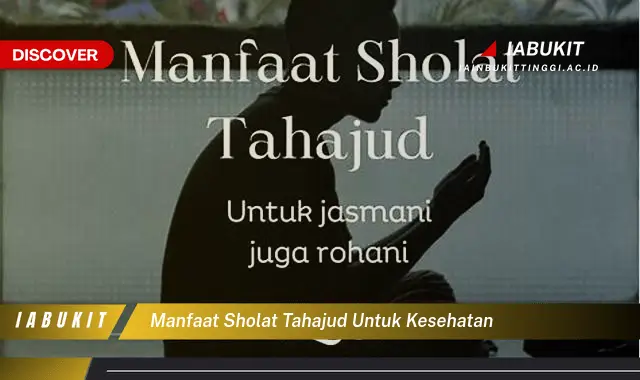 manfaat sholat tahajud untuk kesehatan