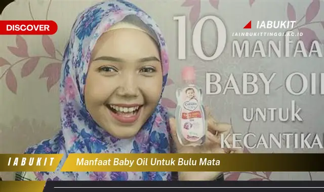 manfaat baby oil untuk bulu mata