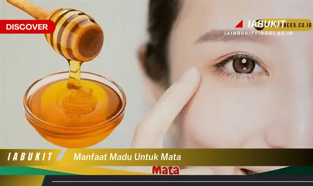 manfaat madu untuk mata