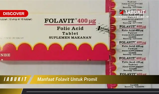 manfaat folavit untuk promil