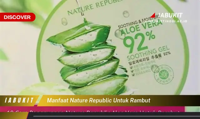 manfaat nature republic untuk rambut