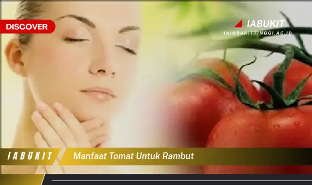 manfaat tomat untuk rambut