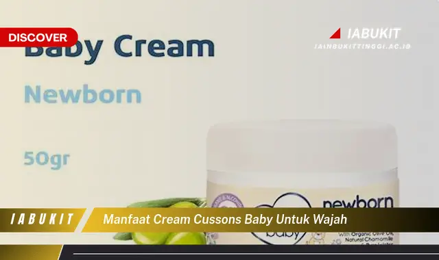 manfaat cream cussons baby untuk wajah