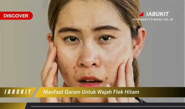 manfaat garam untuk wajah flek hitam