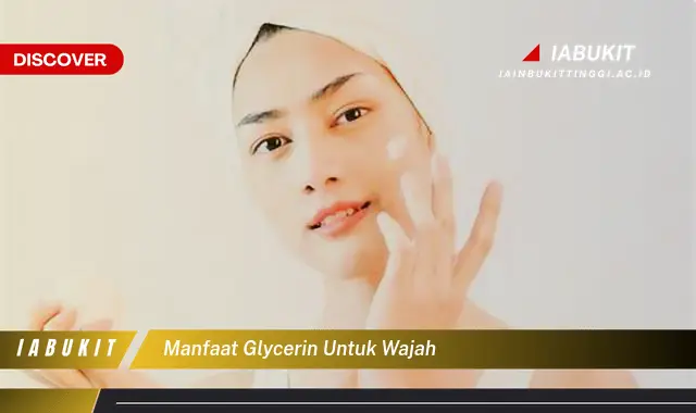 manfaat glycerin untuk wajah