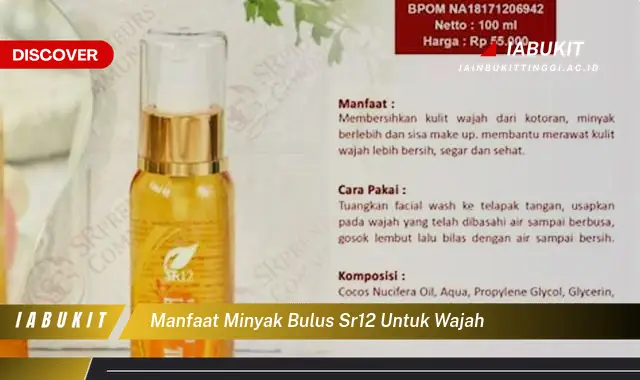 manfaat minyak bulus sr12 untuk wajah