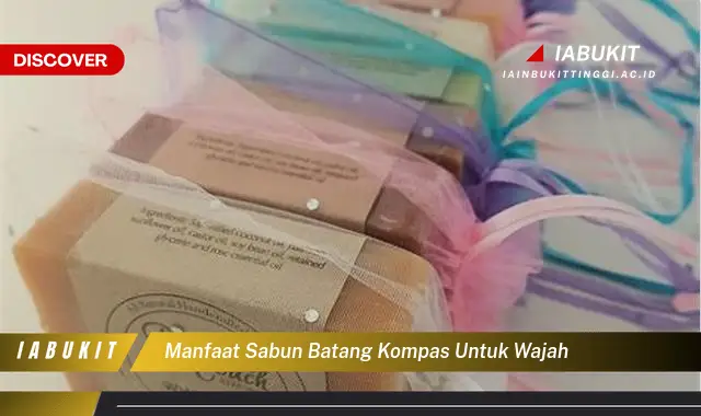 manfaat sabun batang kompas untuk wajah