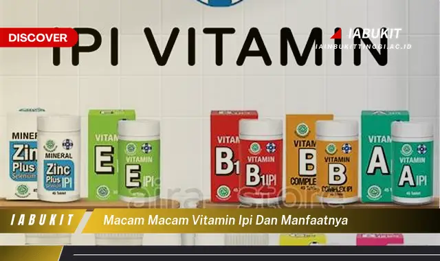 Banyak yang Belum Tahu, Inilah 20 Manfaat Vitamin IPI yang Bikin Penasaran - E-Jurnal