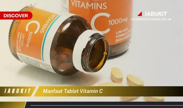 manfaat tablet vitamin c