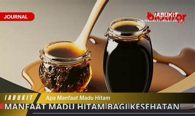 Inilah 10 Manfaat Madu Hitam untuk Kesehatan Tubuh Anda