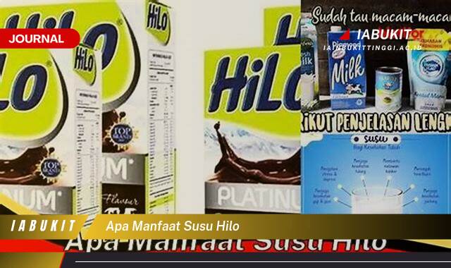 Inilah 8 Manfaat Susu Hilo untuk Kesehatan Tubuh dan Kecantikan Anda
