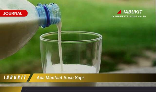 Inilah 8 Manfaat Susu Sapi, Panduan Lengkap untuk Kesehatan Anda
