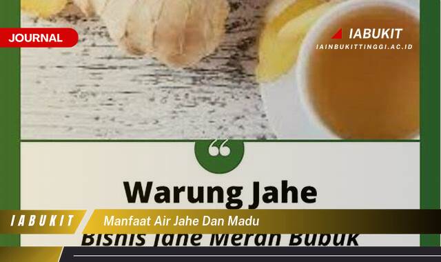 Inilah 8 Manfaat Air Jahe dan Madu untuk Kesehatan Tubuh Anda