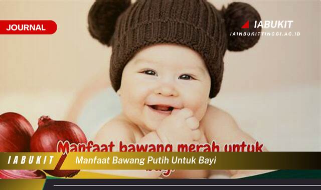 Inilah 9 Manfaat Bawang Putih untuk Bayi, Amankah dan Bagaimana Cara Memberikannya?