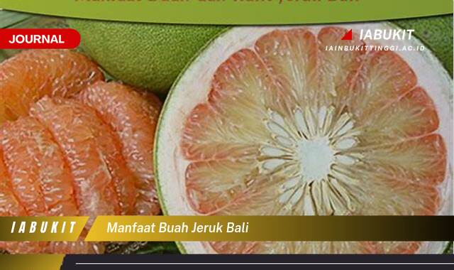 Inilah 8 Manfaat Buah Jeruk Bali untuk Kesehatan, Kecantikan, dan Diet