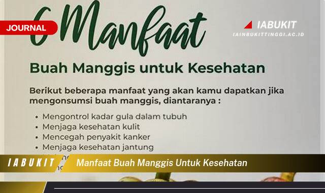 Inilah 8 Manfaat Buah Manggis untuk Kesehatan Tubuh Anda Secara Keseluruhan Inilah 8 Manfaat Buah Manggis untuk Kesehatan Tubuh Anda Secara Keseluruhan