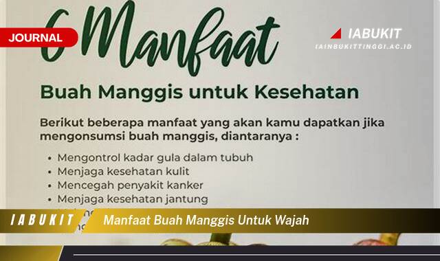 Inilah 9 Manfaat Buah Manggis untuk Wajah, Kulit Cerah, Bebas Jerawat, dan Awet Muda