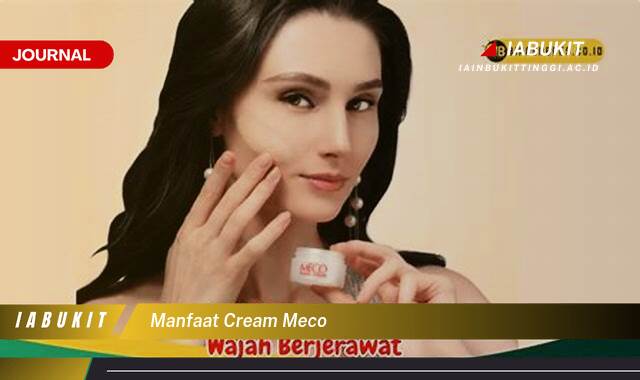 Inilah 8 Manfaat Cream Meco untuk Kulit Wajah Anda