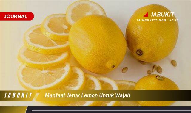 Inilah 10 Manfaat Jeruk Lemon untuk Wajah, Mencerahkan, Mengatasi Jerawat, dan Tips Aman Menggunakannya Inilah 10 Manfaat Jeruk Lemon untuk Wajah, Mencerahkan, Mengatasi Jerawat, dan Tips Aman Menggunakannya