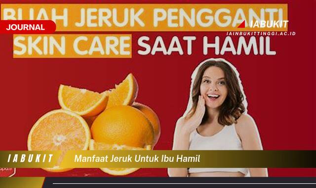 Inilah 9 Manfaat Jeruk untuk Ibu Hamil, Nutrisi Penting dan Tips Aman Mengonsumsinya Inilah 9 Manfaat Jeruk untuk Ibu Hamil, Nutrisi Penting dan Tips Aman Mengonsumsinya