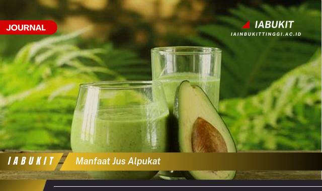 Inilah 8 Manfaat Jus Alpukat untuk Kesehatan Tubuh Anda Inilah 8 Manfaat Jus Alpukat untuk Kesehatan Tubuh Anda
