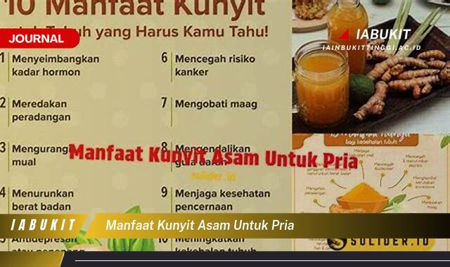 Inilah 10 Manfaat Kunyit Asam untuk Pria, Meningkatkan Kesehatan dan Vitalitas