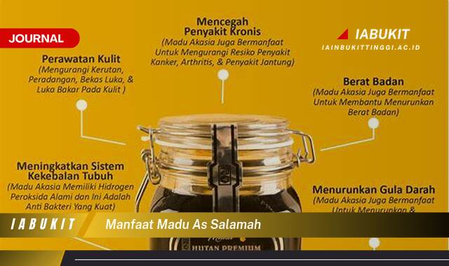 Inilah 10 Manfaat Madu As Salamah Terlengkap, Kesehatan, Kecantikan, dan Lebih Banyak Lagi!