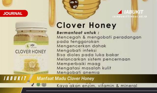 Inilah 8 Manfaat Madu Clover Honey untuk Kesehatan dan Kecantikan Anda