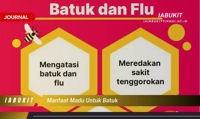 Inilah 9 Manfaat Madu untuk Batuk, Meredakan Batuk Secara Alami dan Efektif