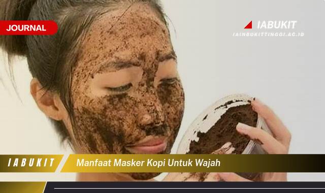 Inilah 9 Manfaat Masker Kopi untuk Wajah, Kulit Cerah, Kencang, dan Bebas Jerawat