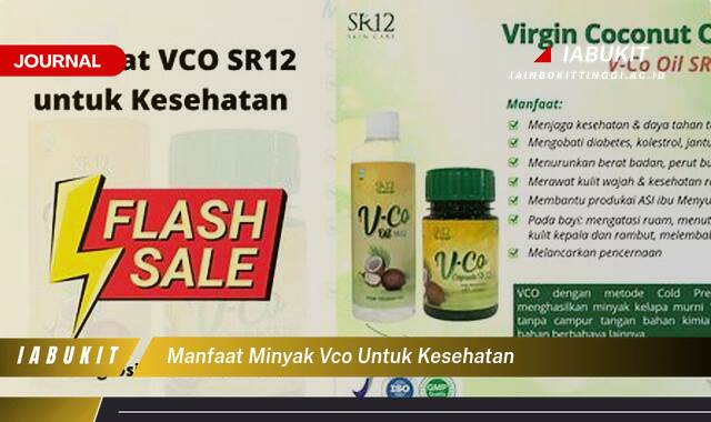 Inilah 8 Manfaat Minyak VCO untuk Kesehatan, Panduan Lengkap untuk Penggunaan Sehari,hari