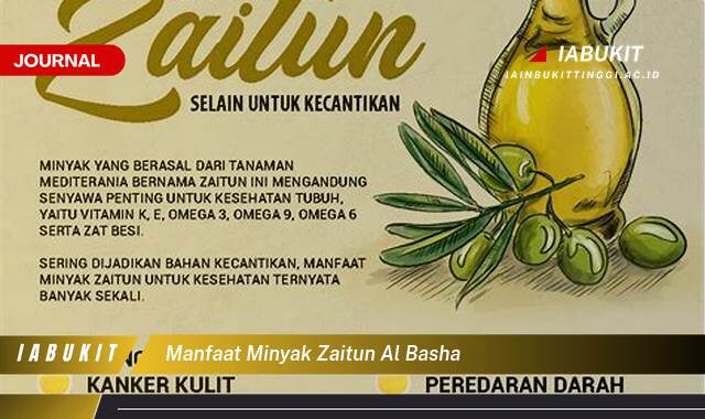 Inilah 9 Manfaat Minyak Zaitun Al Basha, Rahasia Kesehatan dan Kecantikan Alami