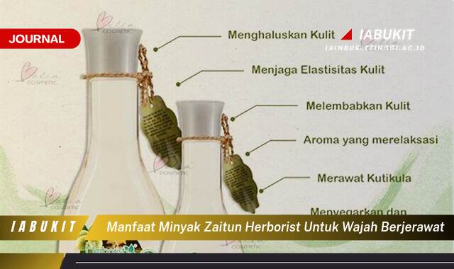 Inilah 9 Manfaat Minyak Zaitun Herborist untuk Wajah Berjerawat dan Cara Pakainya