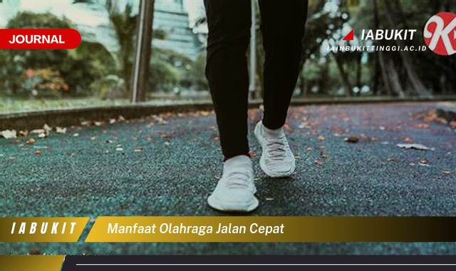 Inilah 10 Manfaat Olahraga Jalan Cepat untuk Kesehatan Jantung dan Kebugaran Tubuh
