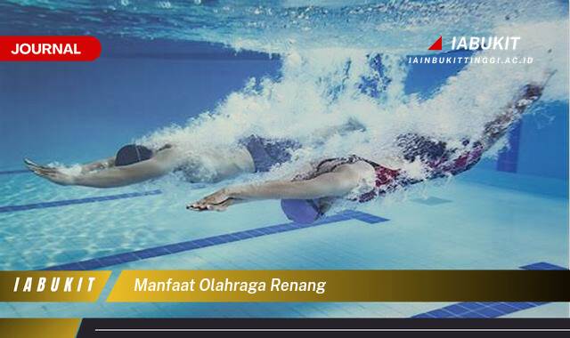 Inilah 10 Manfaat Olahraga Renang untuk Kesehatan Tubuh dan Mental Anda Inilah 10 Manfaat Olahraga Renang untuk Kesehatan Tubuh dan Mental Anda