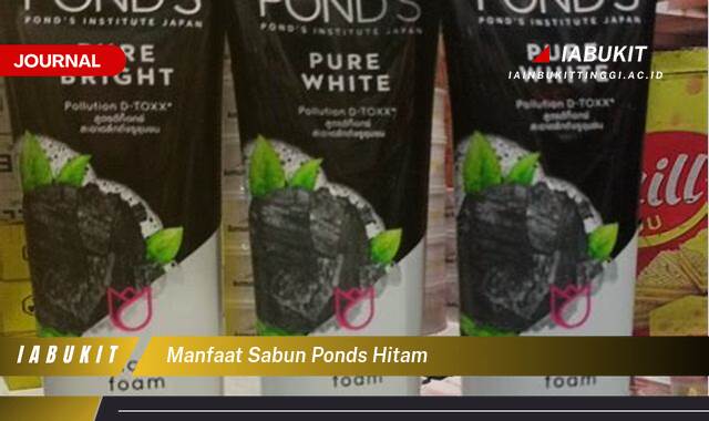 Inilah 9 Manfaat Sabun Ponds Hitam untuk Kulit Wajah Anda