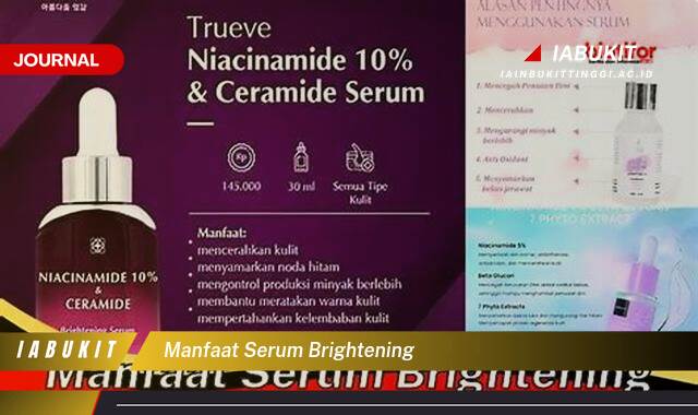 Inilah 8 Manfaat Serum Brightening untuk Kulit Glowing Alami