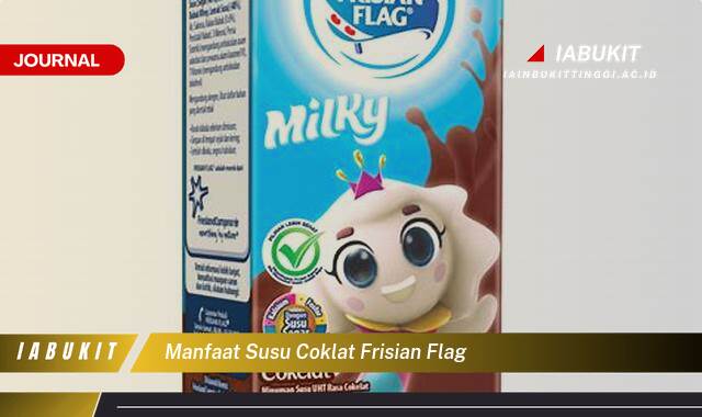 Inilah 8 Manfaat Susu Coklat Frisian Flag untuk Kesehatan dan Energi Anda