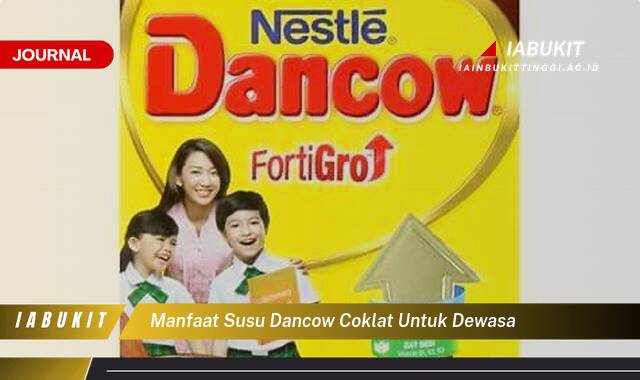 Inilah 8 Manfaat Susu Dancow Coklat untuk Dewasa, Meningkatkan Energi dan Kesehatan Tulang Inilah 8 Manfaat Susu Dancow Coklat untuk Dewasa, Meningkatkan Energi dan Kesehatan Tulang