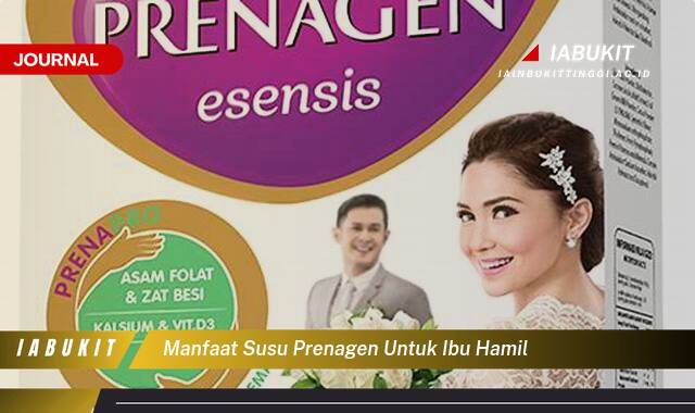 Inilah 8 Manfaat Susu Prenagen untuk Ibu Hamil dan Janin yang Perlu Anda Ketahui