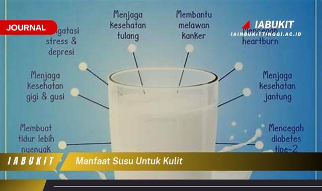 Inilah 10 Manfaat Susu untuk Kulit, Rahasia Kecantikan Alami yang Perlu Kamu Tahu