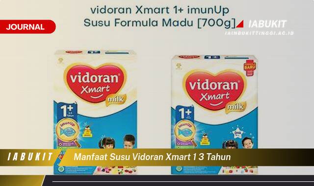 Inilah 10 Manfaat Susu Vidoran Xmart 1,3 Tahun untuk Tumbuh Kembang Optimal Si Kecil