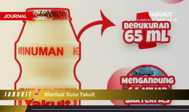 Inilah 10 Manfaat Susu Yakult untuk Kesehatan Tubuh Anda