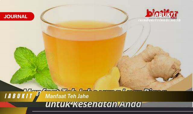 Inilah 10 Manfaat Teh Jahe untuk Kesehatan Tubuh Anda Inilah 10 Manfaat Teh Jahe untuk Kesehatan Tubuh Anda