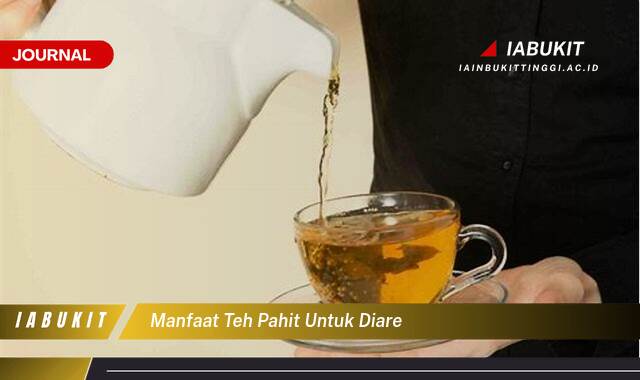 Inilah 8 Manfaat Teh Pahit untuk Diare, Meredakan Gejala dan Mempercepat Pemulihan Inilah 8 Manfaat Teh Pahit untuk Diare, Meredakan Gejala dan Mempercepat Pemulihan
