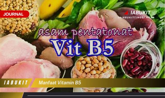 Inilah 10 Manfaat Vitamin B5 untuk Kesehatan Tubuh dan Kecantikan Kulit