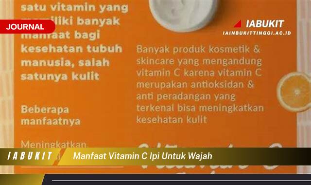 Inilah 10 Manfaat Vitamin C IPI untuk Wajah, Kulit Cerah, Kencang, dan Bebas Jerawat